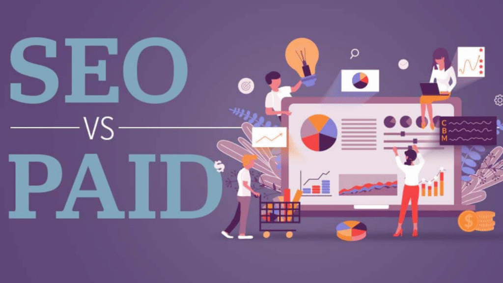 SEO vs Paid Ads