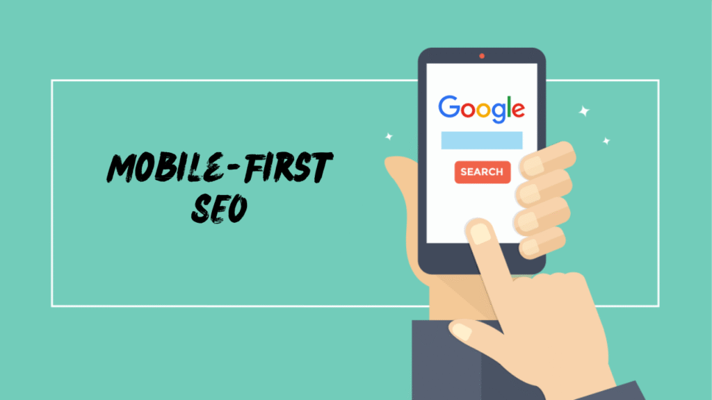Mobile-First SEO