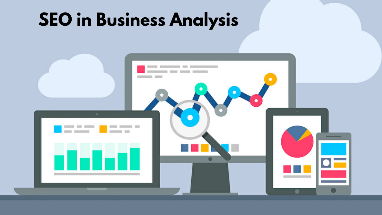 SEO in Business Analysis