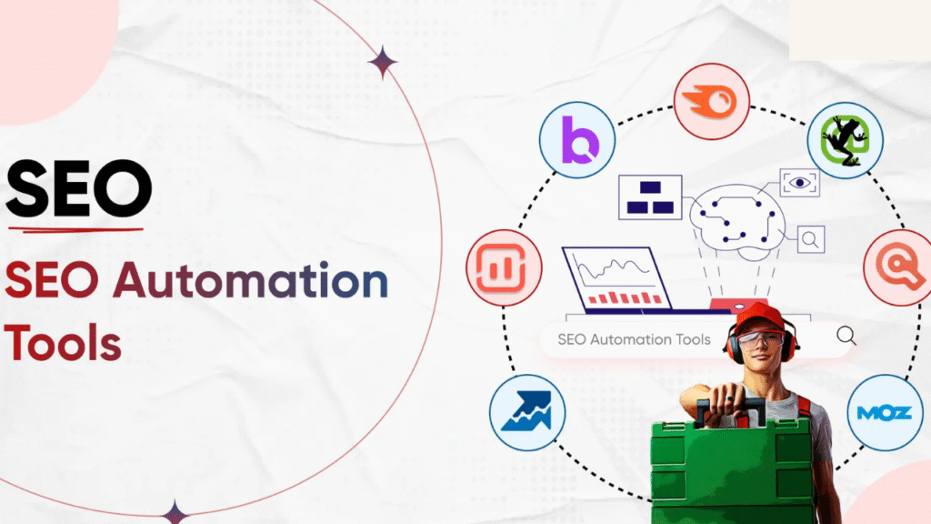 SEO Automation Tools